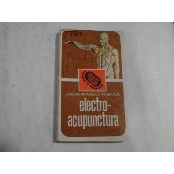 ELECTROACUPUNCTURA - CONSTANTIN IONESCU-TIRGOVISTE